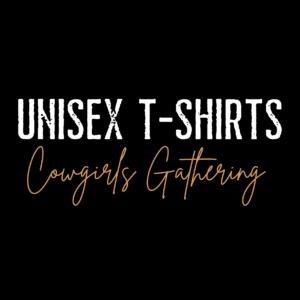 Cowgirls Gathering T-Shirts